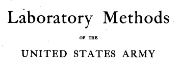 Laboratory methods of the united states army 