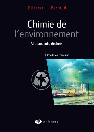 Chimie de l‘environnement - Air, eau, sols, déchets - Bliefert I Perraud_compressed