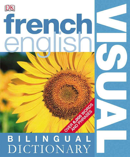 Dictionnaire visuel bilingue francais Anglais
