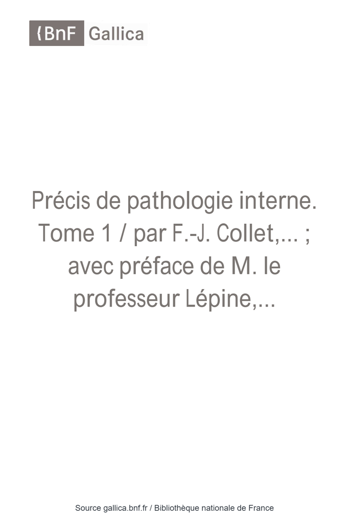 Précis_de_pathologie_interne_Tome_[...]Collet_Frédéric-Justin_bpt6k9667195x (1)_compressed