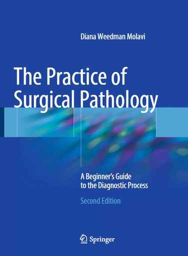 the-practice-of-surgical-pathology-2nd-edition-by-weedman-molavi_compressed
